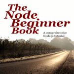 خرید و دانلود نسخه کامل کتاب The Node Beginner Book