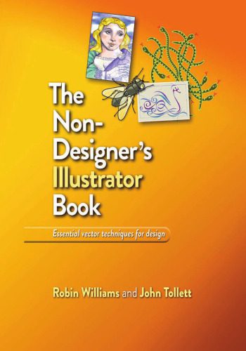 خرید و دانلود نسخه کامل کتاب The non-designer’s Illustrator book_687d4c948ce39.jpeg خرید و دانلود نسخه کامل کتاب The non-designer’s Illustrator book
