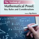 خرید و دانلود نسخه کامل کتاب The notion of mathematical proof: Key rules and considerations