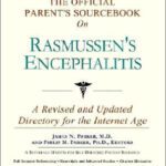 خرید و دانلود نسخه کامل کتاب The Official Parent’s Sourcebook on Rasmussen’s Encephalitis: A Revised and Updated Directory for the Internet Age