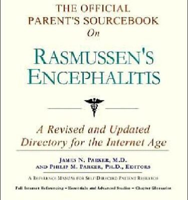 خرید و دانلود نسخه کامل کتاب The Official Parent’s Sourcebook on Rasmussen’s Encephalitis: A Revised and Updated Directory for the Internet Age