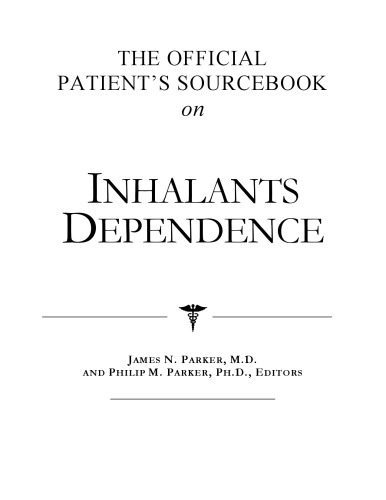خرید و دانلود نسخه کامل کتاب The Official Patient’s Sourcebook on Inhalants Dependence: A Revised and Updated Directory for the Internet Age_6883afbdce0ee.jpeg خرید و دانلود نسخه کامل کتاب The Official Patient’s Sourcebook on Inhalants Dependence: A Revised and Updated Directory for the Internet Age