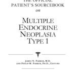 خرید و دانلود نسخه کامل کتاب The Official Patient’s Sourcebook on Multiple Endocrine Neoplasia Type 1: A Revised and Updated Directory for the Internet Age