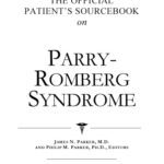 خرید و دانلود نسخه کامل کتاب The Official Patient’s Sourcebook on Parry-Romberg Syndrome: A Revised and Updated Directory for the Internet Age