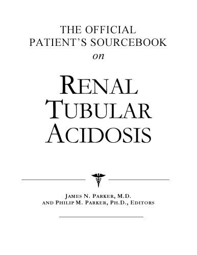 خرید و دانلود نسخه کامل کتاب The Official Patient’s Sourcebook on Renal Tubular Acidosis: A Directory for the Internet Age_68839cd299cda.jpeg خرید و دانلود نسخه کامل کتاب The Official Patient’s Sourcebook on Renal Tubular Acidosis: A Directory for the Internet Age