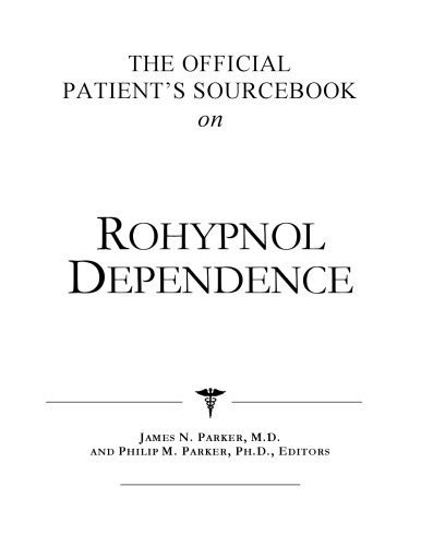 خرید و دانلود نسخه کامل کتاب The Official Patient’s Sourcebook on Rohypnol Dependence: A Revised and Updated Directory for the Internet Age_6883be5807b4b.jpeg خرید و دانلود نسخه کامل کتاب The Official Patient’s Sourcebook on Rohypnol Dependence: A Revised and Updated Directory for the Internet Age