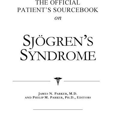 خرید و دانلود نسخه کامل کتاب The Official Patient’s Sourcebook on Sjgren’s Syndrome: A Revised and Updated Directory for the Internet Age