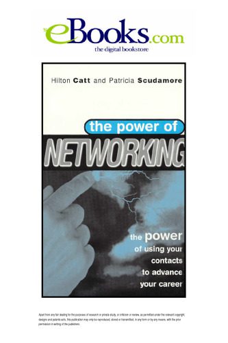 خرید و دانلود نسخه کامل کتاب The Power of Networking: The Power of Using Your Contacts to Advance Your Career_688200a2e6aab.jpeg خرید و دانلود نسخه کامل کتاب The Power of Networking: The Power of Using Your Contacts to Advance Your Career