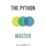 خرید و دانلود نسخه کامل کتاب The Python Master (75% Complete)