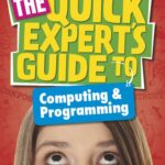 خرید و دانلود نسخه کامل کتاب The Quick Expert’s Guide to Computing & Programming
