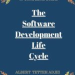 خرید و دانلود نسخه کامل کتاب THE SOFTWARE DEVELOPMENT LIFE CYCLE A COMPLETE GUIDE