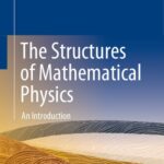 خرید و دانلود نسخه کامل کتاب The Structures of Mathematical Physics: An Introduction