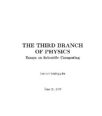 خرید و دانلود نسخه کامل کتاب The Third Branch of Physics, Eassys in Scientific Computing