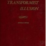 خرید و دانلود نسخه کامل کتاب The Transformist Illusion BY Dewar -  Pdf