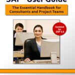 خرید و دانلود نسخه کامل کتاب The Ultimate SAP User Guide: The Essential SAP Training Handbook for Consultants and Project Teams