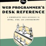 خرید و دانلود نسخه کامل کتاب The web programmers desk reference