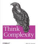 خرید و دانلود نسخه کامل کتاب Think Complexity: Complexity Science and Computational Modeling