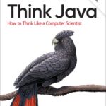خرید و دانلود نسخه کامل کتاب Think Java – How to Think Like a Computer Scientist