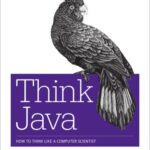 خرید و دانلود نسخه کامل کتاب Think Java: How to Think Like a Computer Scientist