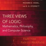 خرید و دانلود نسخه کامل کتاب Three Views of Logic: Mathematics, Philosophy, and Computer Science