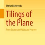 خرید و دانلود نسخه کامل کتاب Tilings of the Plane: From Escher via Möbius to Penrose