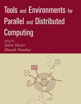 خرید و دانلود نسخه کامل کتاب Tools and Environments for Parallel and Distributed Computing