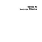 خرید و دانلود نسخه کامل کتاب Tópicos de Mecânica Clássica