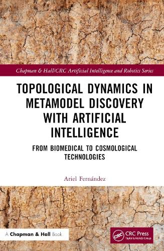 خرید و دانلود نسخه کامل کتاب Topological Dynamics in Metamodel Discovery with Artificial Intelligence: From Biomedical to Cosmological Technologies_686a8dee75d2e.jpeg خرید و دانلود نسخه کامل کتاب Topological Dynamics in Metamodel Discovery with Artificial Intelligence: From Biomedical to Cosmological Technologies