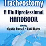 خرید و دانلود نسخه کامل کتاب TRACHEOSTOMY: A MULTIPROFESSIONAL HANDBOOK