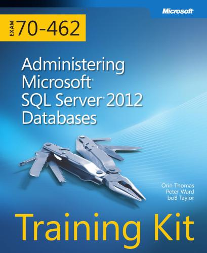 خرید و دانلود نسخه کامل کتاب Training Kit (Exam 70-462): Administering Microsoft SQL Server 2012 Databases – СD content_6866f883e2c14.jpeg خرید و دانلود نسخه کامل کتاب Training Kit (Exam 70-462): Administering Microsoft SQL Server 2012 Databases – СD content
