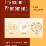 خرید و دانلود نسخه کامل کتاب Transport Phenomena  (Revised 2nd Edition) BY R. Byron Bird - original Pdf