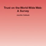 خرید و دانلود نسخه کامل کتاب Trust on the World Wide Web: A Survey