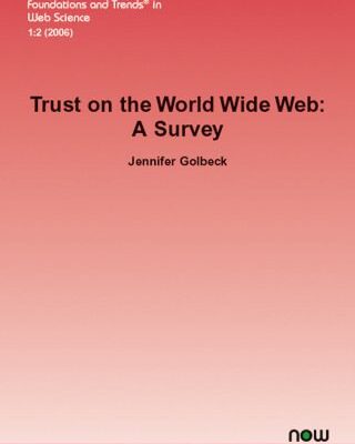 خرید و دانلود نسخه کامل کتاب Trust on the World Wide Web: A Survey