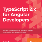 خرید و دانلود نسخه کامل کتاب TypeScript 2 for Angular Developers