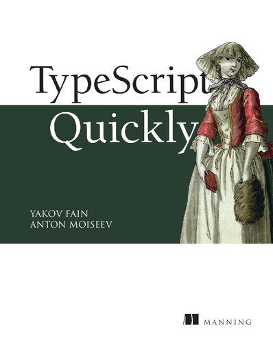 خرید و دانلود نسخه کامل کتاب TypeScript Quickly_687762aee68d4.jpeg خرید و دانلود نسخه کامل کتاب TypeScript Quickly