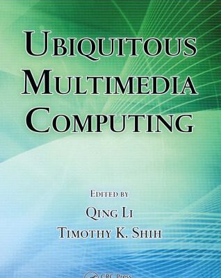 خرید و دانلود نسخه کامل کتاب Ubiquitous multimedia computing