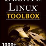 خرید و دانلود نسخه کامل کتاب Ubuntu Linux Toolbox: 1000+ Commands for Ubuntu and Debian Power Users