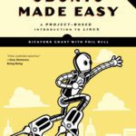 خرید و دانلود نسخه کامل کتاب Ubuntu Made Easy: A Project-Based Introduction to Linux