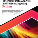خرید و دانلود نسخه کامل کتاب Ultimate Enterprise Data Analysis and Forecasting using Python