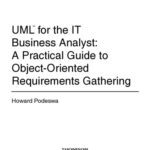 خرید و دانلود نسخه کامل کتاب UML for the IT business analyst : a practical guide to object-oriented requirements gathering
