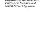 خرید و دانلود نسخه کامل کتاب Uncertainty Analysis in Engineering and Sciences: Fuzzy Logic, Statistics, and Neural Network Approach