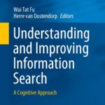خرید و دانلود نسخه کامل کتاب Understanding and Improving Information Search: A Cognitive Approach