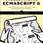 خرید و دانلود نسخه کامل کتاب Understanding ECMAScript 6. The definitive guide for Javascript developers