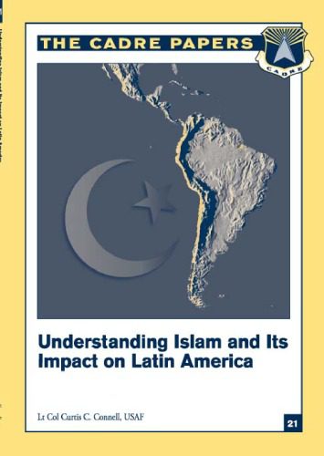 خرید و دانلود نسخه کامل کتاب Understanding Islam and its impact on Latin America (CADRE Paper No. 21)_687e009eb0a2a.jpeg خرید و دانلود نسخه کامل کتاب Understanding Islam and its impact on Latin America (CADRE Paper No. 21)