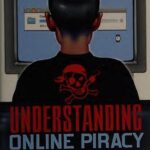 خرید و دانلود نسخه کامل کتاب Understanding Online Piracy: The Truth About Illegal File Sharing