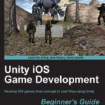 خرید و دانلود نسخه کامل کتاب Unity iOS Game Development Beginners Guide