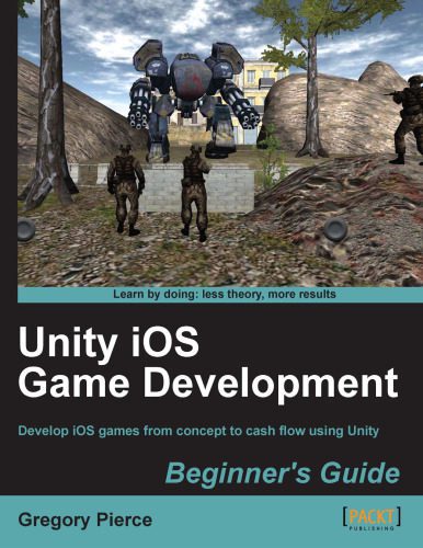 خرید و دانلود نسخه کامل کتاب Unity iOS Game Development Beginners Guide_686d3f2d6010c.jpeg خرید و دانلود نسخه کامل کتاب Unity iOS Game Development Beginners Guide
