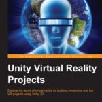 خرید و دانلود نسخه کامل کتاب Unity Virtual Reality Projects