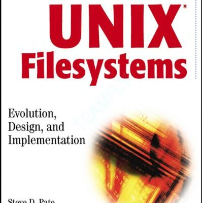 خرید و دانلود نسخه کامل کتاب Unix filesystems: evolution, design, and implementation