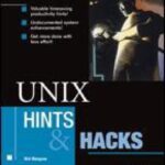 خرید و دانلود نسخه کامل کتاب UNIX Hints Hacks